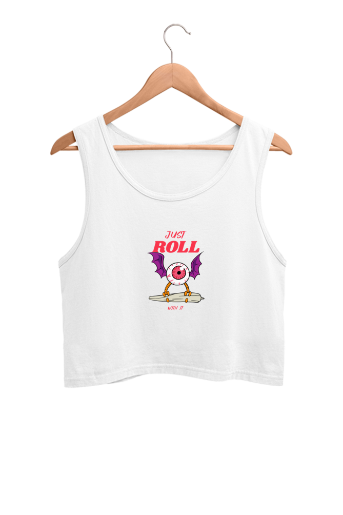 Just Roll With It - Crop Tank Top