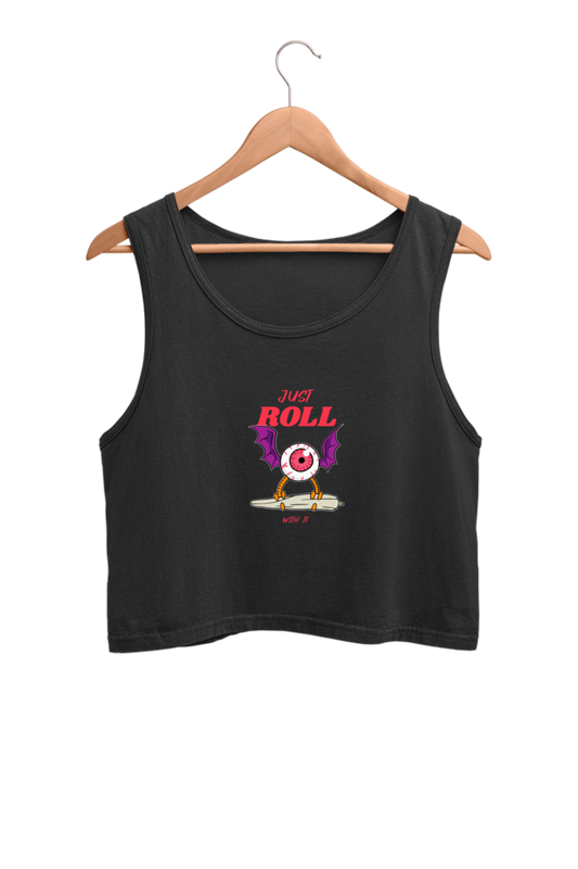 Just Roll With It - Crop Tank Top