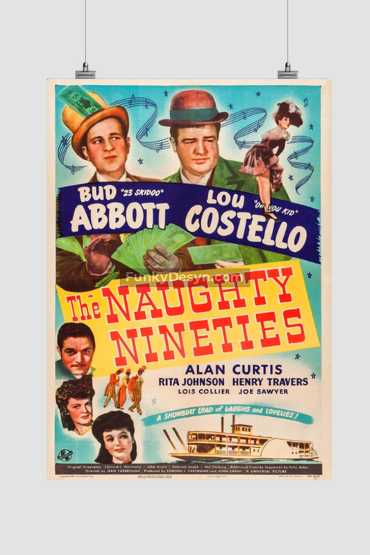 The Naughty Nineties-1945 11.7X16.54 Inches/ Rolled Poster Decor
