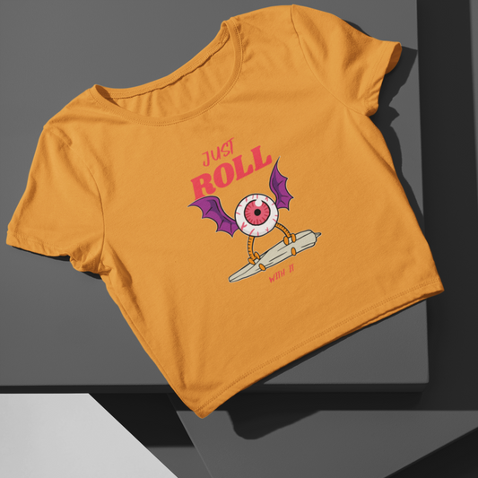 Just Roll With It - Crop Top