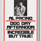 Dog Day Afternoon -1975