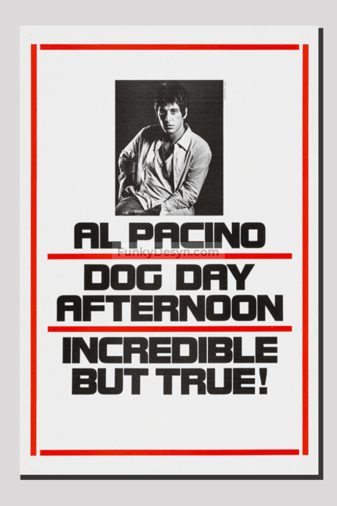 Dog Day Afternoon -1975