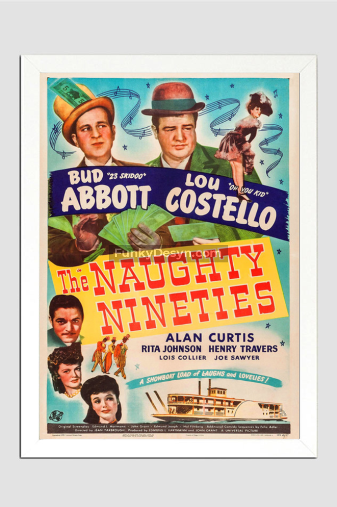 The Naughty Nineties-1945 11.7X16.54 Inches/ White Framed Poster Decor