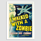 I Walked With A Zombie -1943 8.3X11.7 Inches/ White Framed Poster Decor