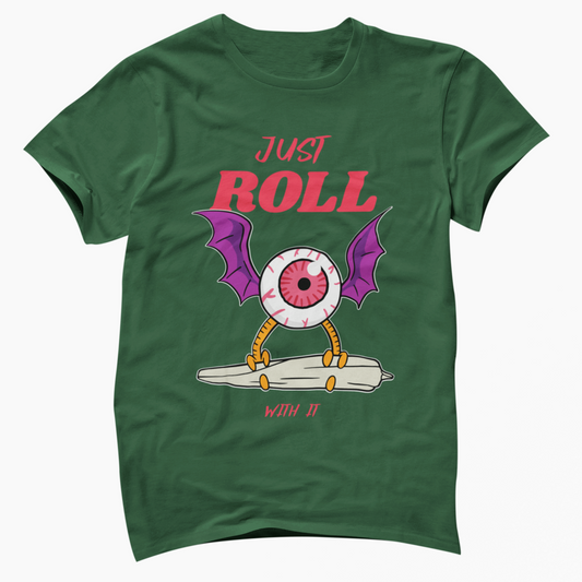 420 Themed Unisex T-Shirt - Just Roll With It